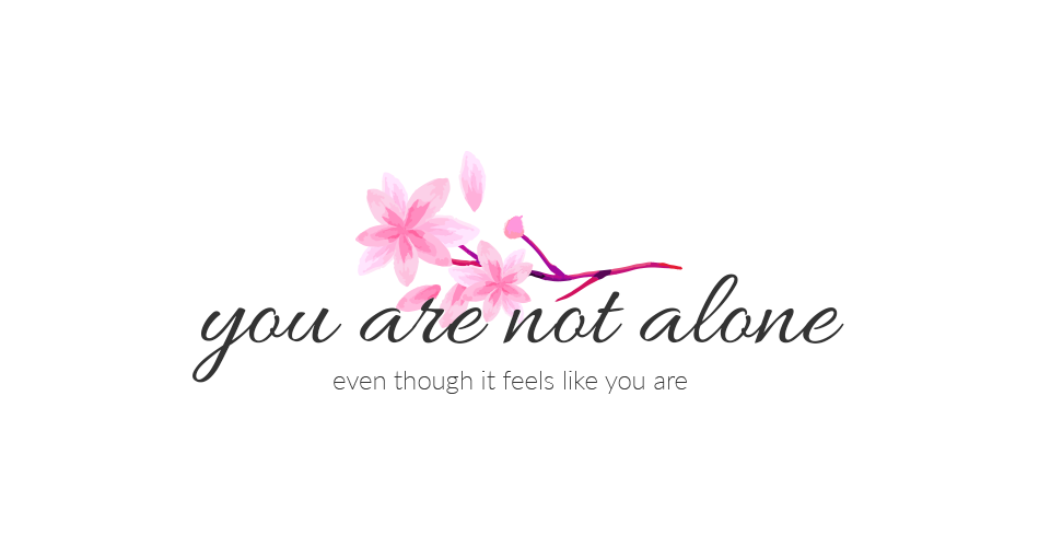 you are not alone